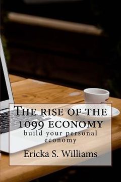 portada The rise of the 1099 economy: build your personal economy (in English)