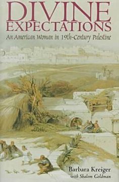 portada divine expectations: american woman in nineteenth-century palestine (in English)