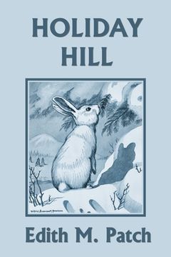 portada Holiday Hill (Yesterday's Classics) (in English)