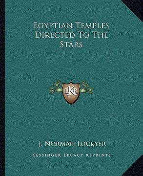portada egyptian temples directed to the stars (en Inglés)