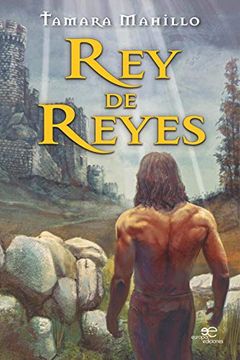 portada Rey de Reyes (Edificar Universos) (in Spanish)