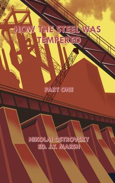 portada How the Steel was Tempered: Part one (Hardcover) (in English)