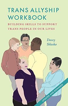 portada Trans Allyship Workbook: Building Skills to Support Trans People In Our Lives (en Inglés)