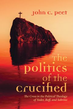 portada The Politics of the Crucified