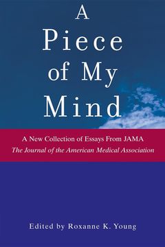 portada A Piece of my Mind (Jama & Archives Journals) (in English)