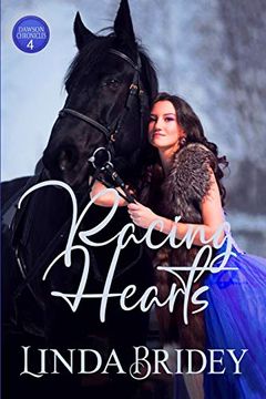 portada Racing Hearts: Historical Western Cowboy Romance (Dawson Chronicles) (en Inglés)