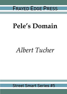 portada Pele's Domain (Street Smart Series) (en Inglés)