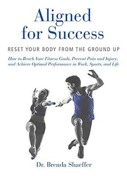 portada Aligned for Success: Reset Your Body From the Ground up (en Inglés)