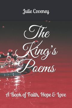 portada The King's Poems: A Book of Faith, Hope & Love (en Inglés)