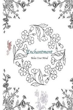 portada Enchantment: Adult Coloring book (en Inglés)