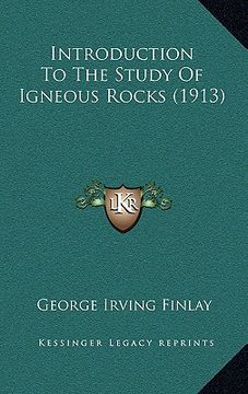 portada introduction to the study of igneous rocks (1913) (en Inglés)