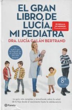Libro El Gran Libro de Lucía, mi Pediatra. Pack tc De - Buscalibre