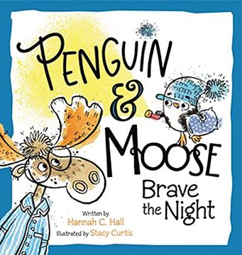 portada Penguin & Moose Brave the Night (in English)