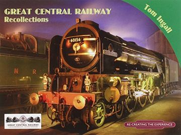 portada Great Central Railway Recollections (Railways & Recollections) (en Inglés)