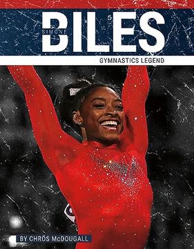 portada Simone Biles: Gymnastics Legend (en Inglés)