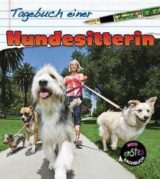portada Tagebuch Einer Hundesitterin: Mein Erstes Sachbuch (in German)