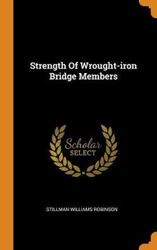 portada Strength of Wrought-Iron Bridge Members 