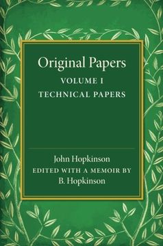 portada Original Papers of John Hopkinson: Volume 1, Technical Papers (en Inglés)