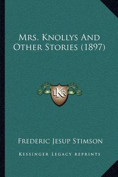 portada mrs. knollys and other stories (1897) (en Inglés)