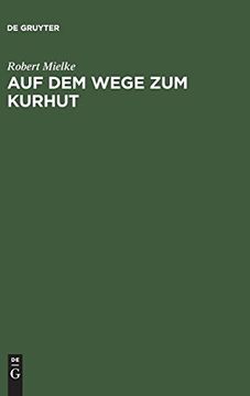 portada Auf dem Wege zum Kurhut (in German)