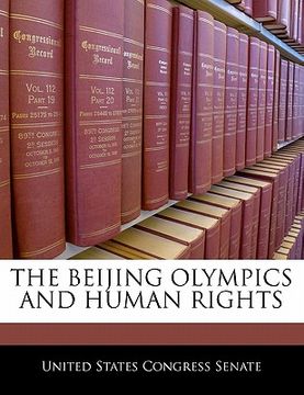 portada the beijing olympics and human rights (en Inglés)