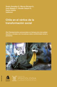 portada Chile en el Vértice de la Transformación Social. (Re) Planteamientos Psicosociales en Tiempos de Crisis Global (in Spanish)