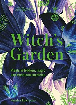 portada Kew: The Witch's Garden: Plants in Folklore, Magic and Traditional Medicine