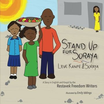 portada Stand Up For Soraya (Restavek Freedom Writers) (Volume 2)