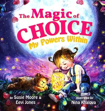 portada The Magic Of Choice: My Powers Within (en Inglés)