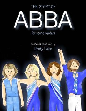 portada The Story of ABBA for Young Readers (en Inglés)