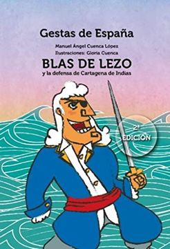 portada Blas de Lezo y la Defensa de Cartagena de Indias (in Spanish)