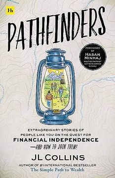portada Pathfinders: Extraordinary Stories of People Like you on the Quest for Financial Independence? And how to Join Them