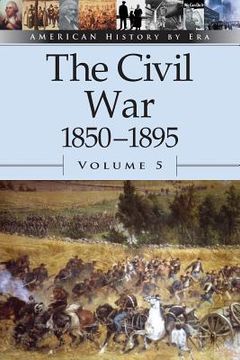 portada the civil war, 1850-1895 (in English)