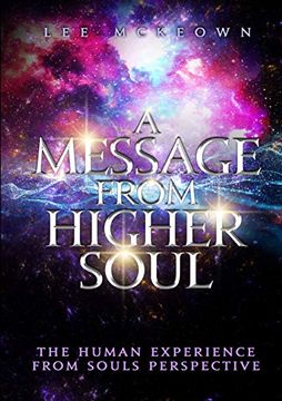 portada A Message From Higher Soul (en Inglés)