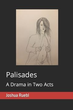 portada Palisades: A Drama in Two Acts (en Inglés)