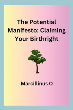 portada The Potential Manifesto: Claiming Your Birthright