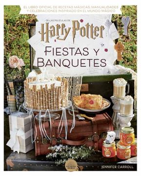 portada Harry Potter: Fiestas y Banquetes
