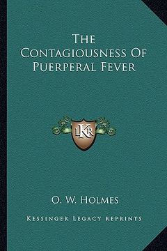 portada the contagiousness of puerperal fever (in English)