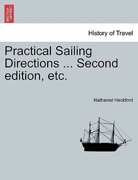 portada practical sailing directions ... second edition, etc. (in English)