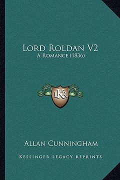 portada lord roldan v2: a romance (1836) (in English)