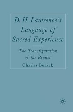 portada D. H. Lawrence's Language of Sacred Experience: The Transfiguration of the Reader (en Inglés)