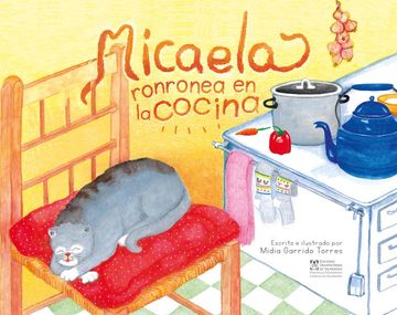 portada Micaela ronronea en la cocina (in Spanish)