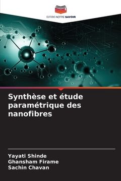 portada Synthèse et étude paramétrique des nanofibres (in French)