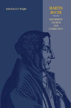 portada Martin Bucer: Reforming Church and Community (en Inglés)