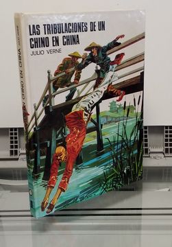 portada Tribulaciones de un Chino en China, Col. Saeta