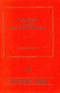 portada liturgia, la. fuente de la vida espiritual