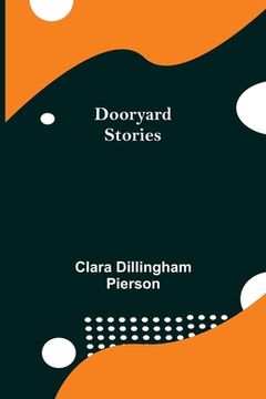 portada Dooryard Stories (en Inglés)