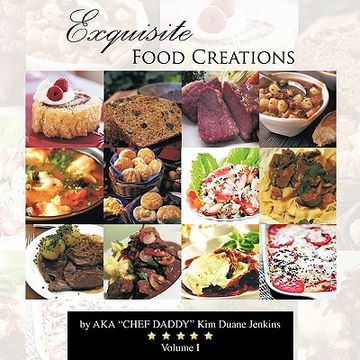 portada exquisite food creations (en Inglés)