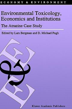portada environmental toxicology, economics and institutions: the atrazine case study