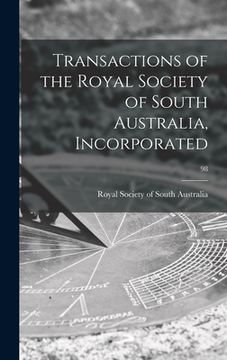 portada Transactions of the Royal Society of South Australia, Incorporated; 98 (en Inglés)
